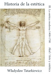 HISTORIA DE LA ESTETICA 3. LA ESTETICA MODERNA 1400-17001443059872