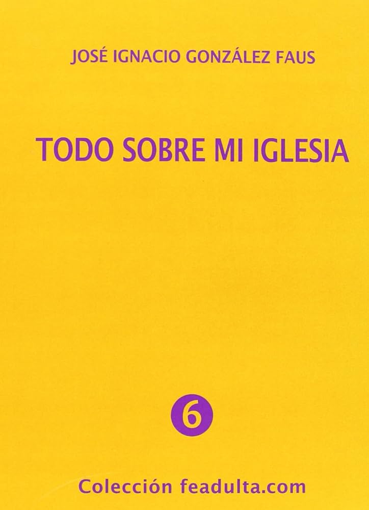 TODO SOBRE MI IGLESIA940887253