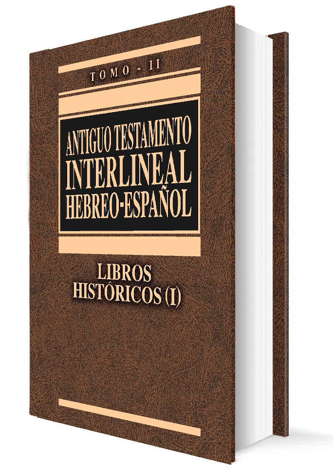 ANTIGUO TESTAMENTO INTERLINEAL, HEBREO - ESPAÑOL. LIBROS HISTORICOS I. (TOMO II)512769442