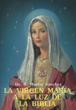 VIRGEN MARIA A LA LUZ DE LA BIBLIA