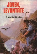JOVEN, LEVANTATE. ¿COMO VENCERAS TUS PASIONES?133005842