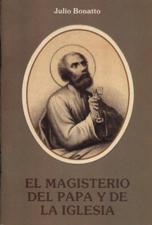 MAGISTERIO DEL PAPA Y DE LA IGLESIA
