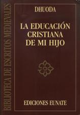 LA EDUCACION CRISTIANA DE MI HIJO