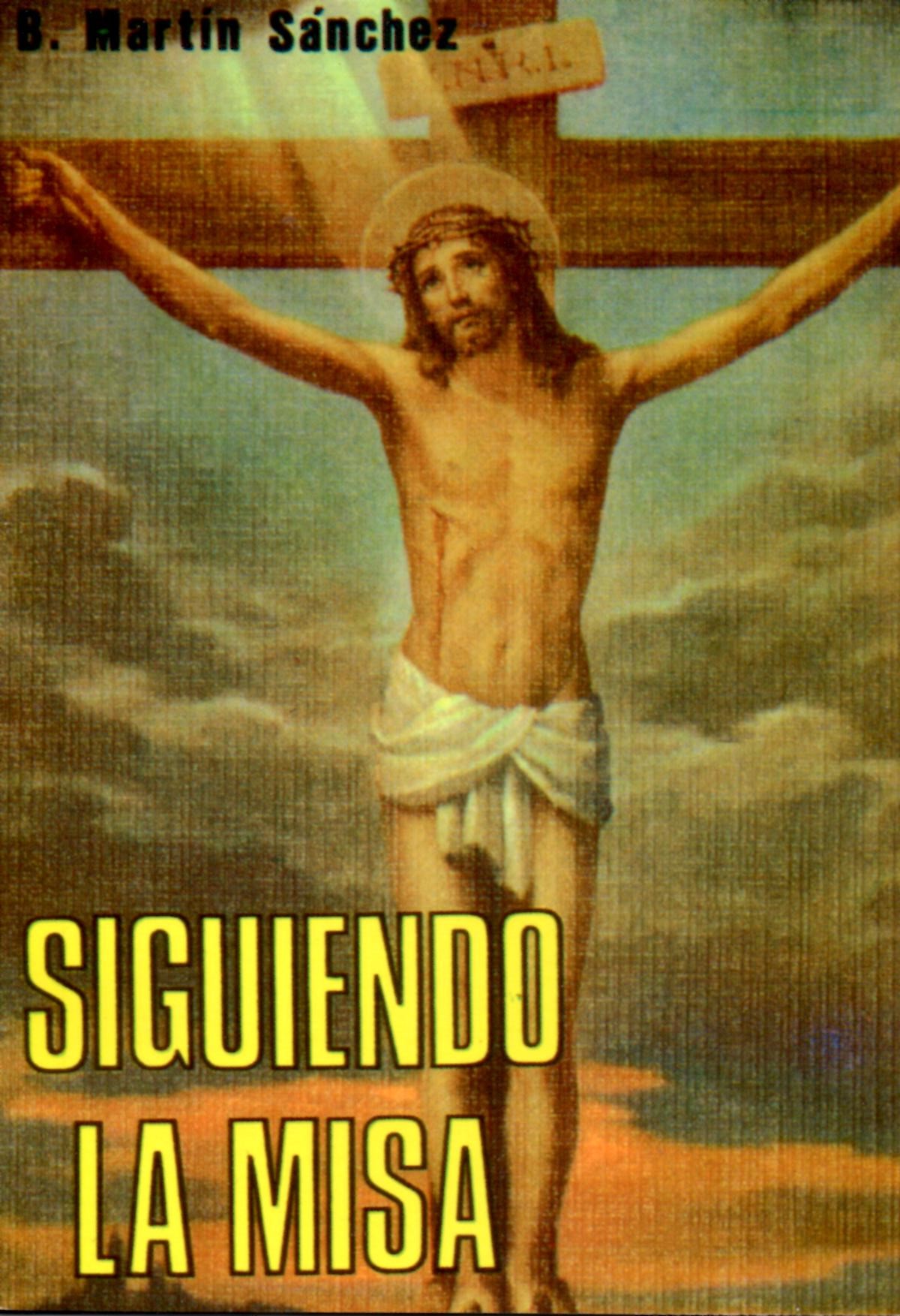 SIGUIENDO LA MISA