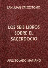 LOS SEIS LIBROS SOBRE EL SACERDOCIO