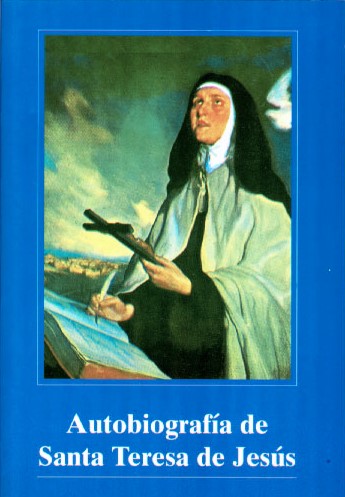 AUTOBIOGRAFIA DE SANTA TERESA DE JESUS349992360