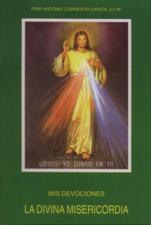 MIS DEVOCIONES A LA DIVINA MISERICORDIA