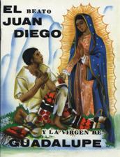 BEATO JUAN DIEGO Y LA VIRGEN DE GUADALUPE1701791754