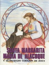 SANTA MARGARITA MARIA DE ALACOQUE Y EL SAGRADO CORAZON