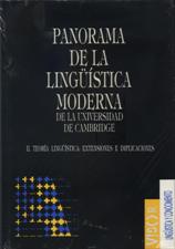 PANORAMA DE LA LINGUISTICA MODERNA 2. TEORIA LINGUISTICA:EXTENSIONES E IMPL