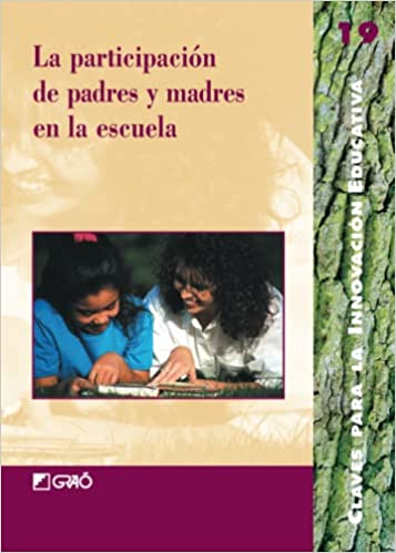 PARTICIPACION DE LOS PADRES Y MADRES EN LA ESCUELA970771538
