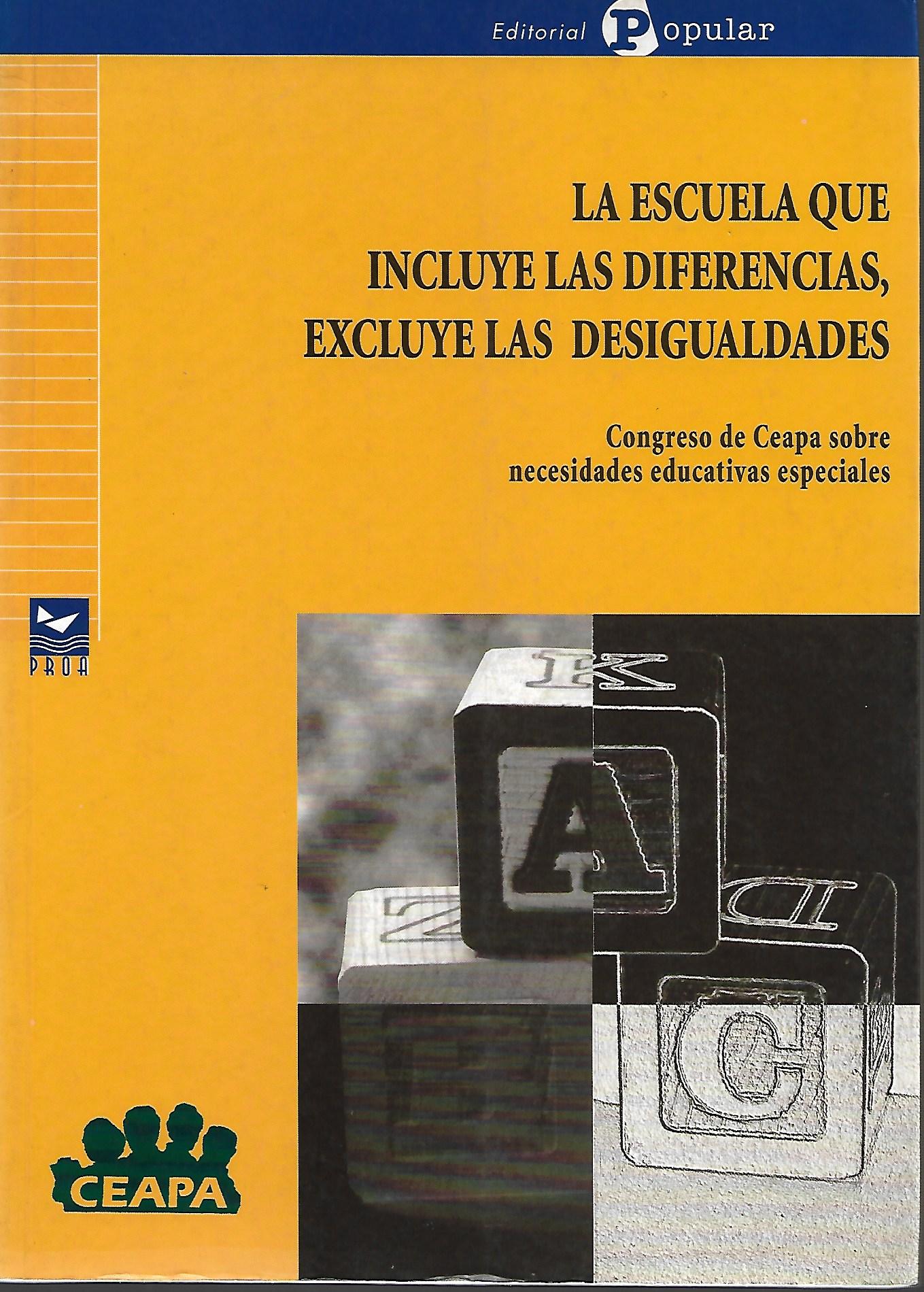 ESCUELA QUE INCLUYE LAS DIFERENCIAS EXCLUYE LAS DESIGUA488698447