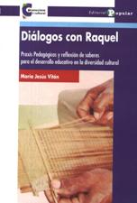 DIALOGOS CON RAQUEL. PRAXIS PEDAGOGICAS Y REFLEXIONES DE SABERES PARA EL DE1198939655