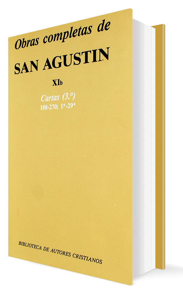 OBRAS COMPLETAS DE SAN AGUSTIN 11 B. CARTAS (3o) 188-270;1*-29