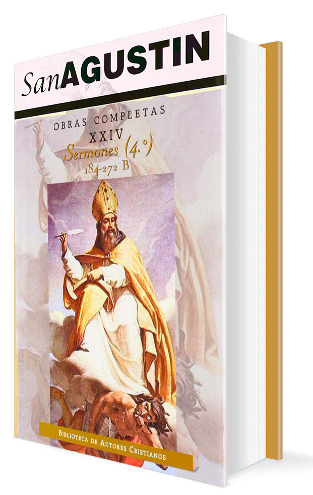 OBRAS COMPLETAS DE SAN AGUSTIN 24. SERMONES (4o) 184-272