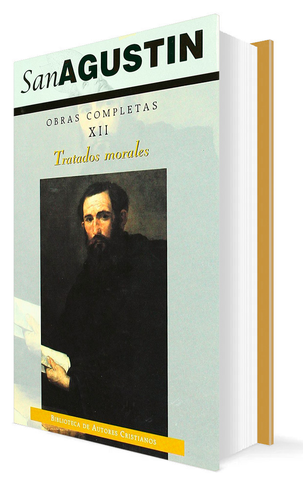 OBRAS COMPLETAS DE SAN AGUSTIN 12. TRATADOS MORALES