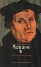 MARTIN LUTERO 2. EN LUCHA CONTRA ROMA1701791754
