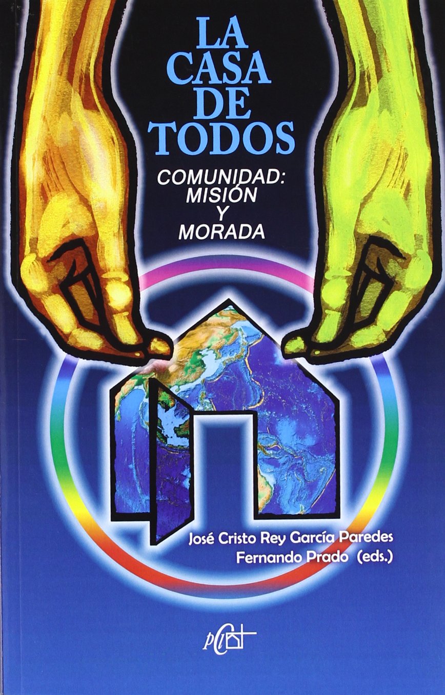 CASA DE TODOS. COMUNIDAD: MISION Y MORADA133005842