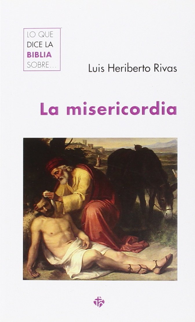 LO QUE DICE LA BIBLIA SOBRE LA MISERICORDIA161397551
