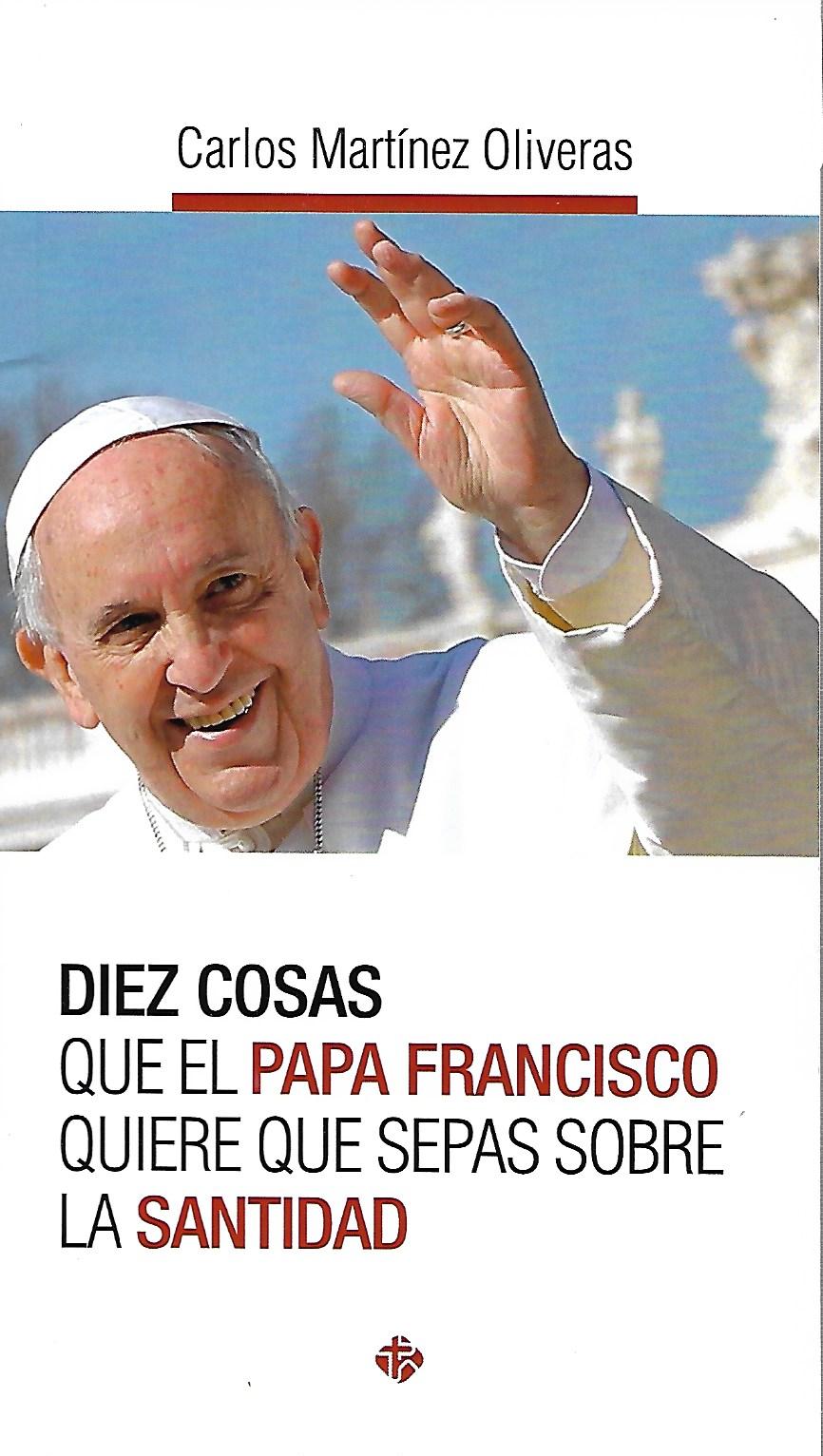 D-10 COSAS QUE EL PAPA FRANCISCO QUIERE QUE SEPAS SOBRE LA SANTIDAD32303744