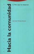 HACIA LA COMUNIDAD 5.POR ESO LO MATARON133005842