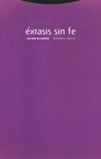 EXTASIS SIN FE