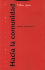 HACIA LA COMUNIDAD 6. DIOS Y JESUS133005842