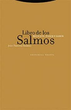 LIBRO DE LOS SALMOS. RELIGION, PODER Y SABER