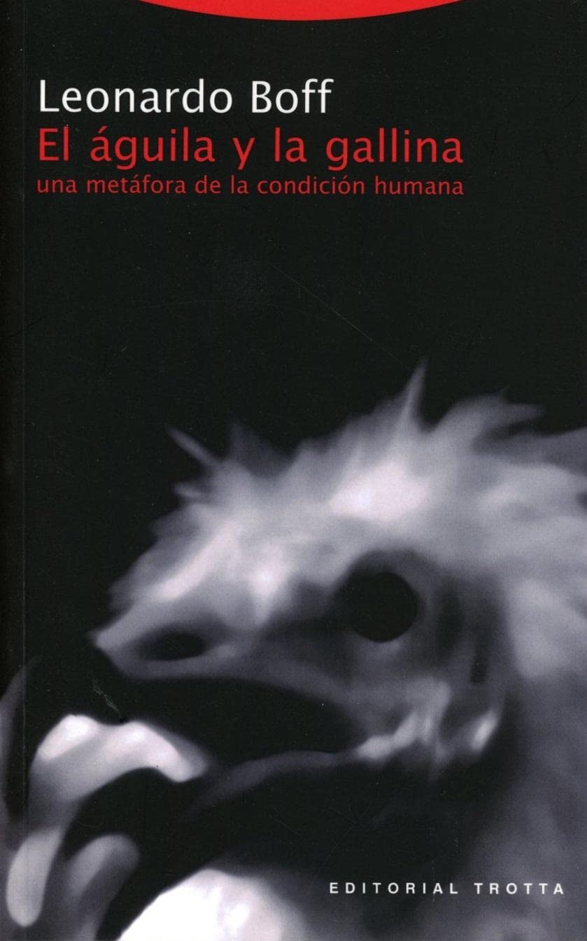 AGUILA Y LA GALLINA. UNA METAFORA DE LA CONDICION HUMANA1708882687
