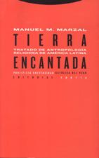 TIERRA ENCANTADA.TRATADO DE ANTROPOLOGIA RELIGIOSA A.L.1444941010