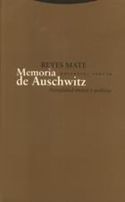MEMORIA DE AUSCHWITZ. ACTUALIDAD MORAL Y POLITICA