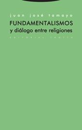 FUNDAMENTALISMOS Y DIALOGO ENTRE RELIGIONES
