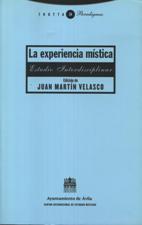 EXPERIENCIA MISTICA. ESTUDIO INTERDISCIPLINAR