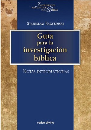 GUIA PARA LA INVESTIGACION BIBLICA. NOTAS INTRODUCTORIAS161397551