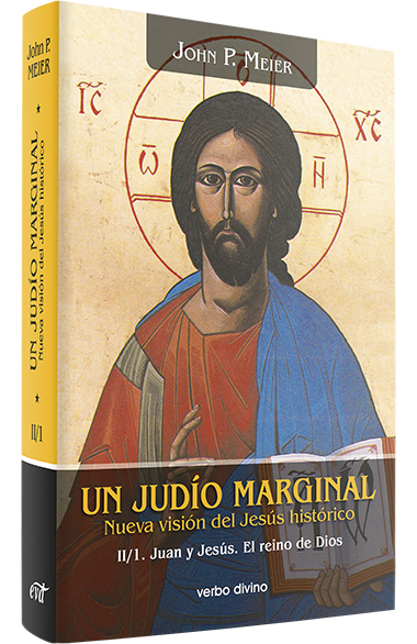 JUDIO MARGINAL 2-1. JUAN Y JESUS. EL REINO DE DIOS161397551
