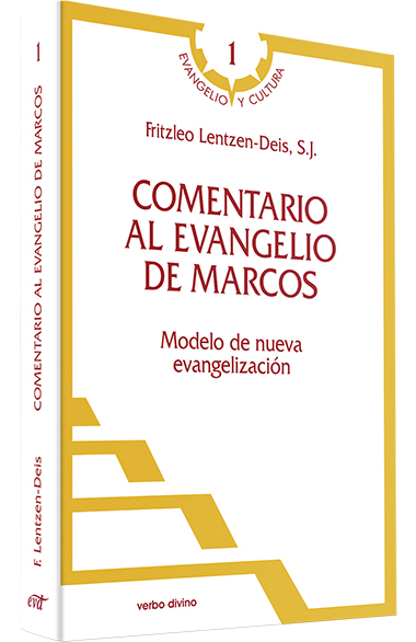 COMENTARIO AL EVANGELIO DE MARCOS. MODELO DE NUEVA EVANGELIZACIÓN133005842