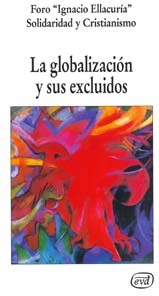 GLOBALIZACION Y SUS EXCLUIDOS