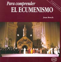 PARA COMPRENDER EL ECUMENISMO133005842