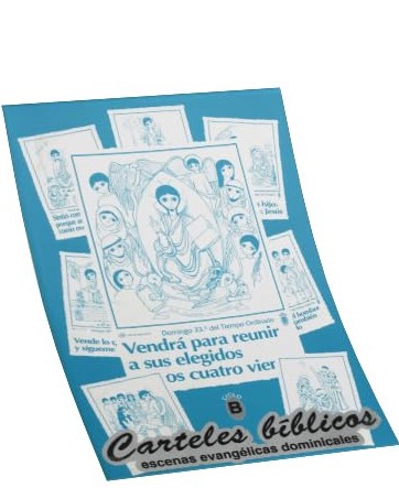 CARTELES BIBLICOS, CICLO B. VENDRA PARA REUNIR A SUS ELEGIDOS A LOS CUATRO512769442