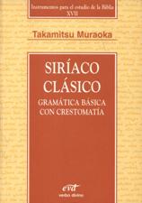 SIRIACO CLASICO. GRAMATICA BASICA CON CRESTOMATIA