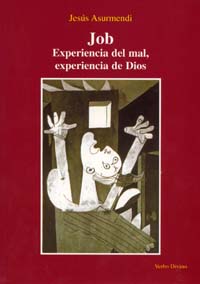 JOB. EXPERIENCIA DEL MAL, EXPERIENCIA DE DIOS161397551