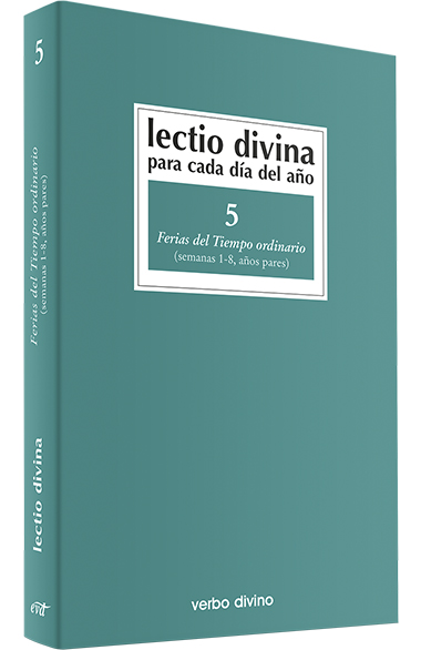 LECTIO DIVINA 5. FERIAS T.O. (1-8) PAR