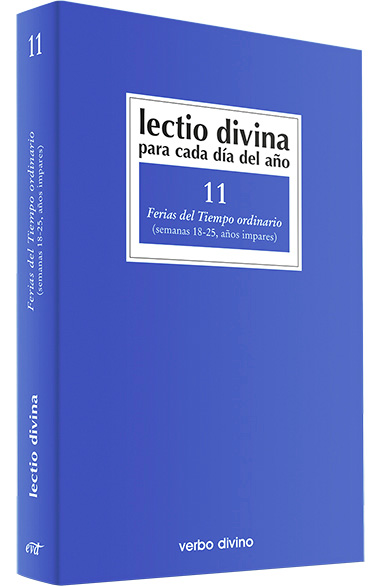LECTIO DIVINA 11. FERIAS T.O. (18-25) IMPAR