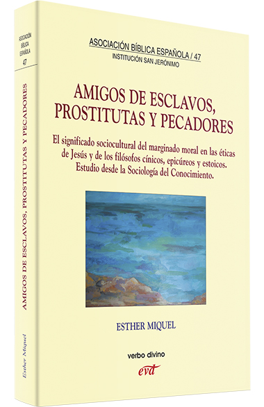 AMIGOS DE ESCLAVOS, PROSTITUTAS Y PECADORES1708882687