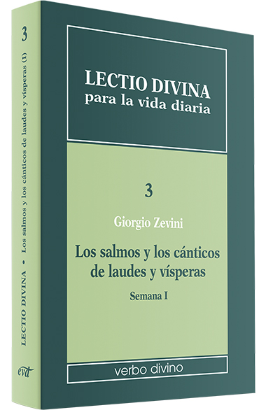 LECTIO DIVINA 3. LOS SALMOS-CANTICOS LAUDES Y VISPERAS