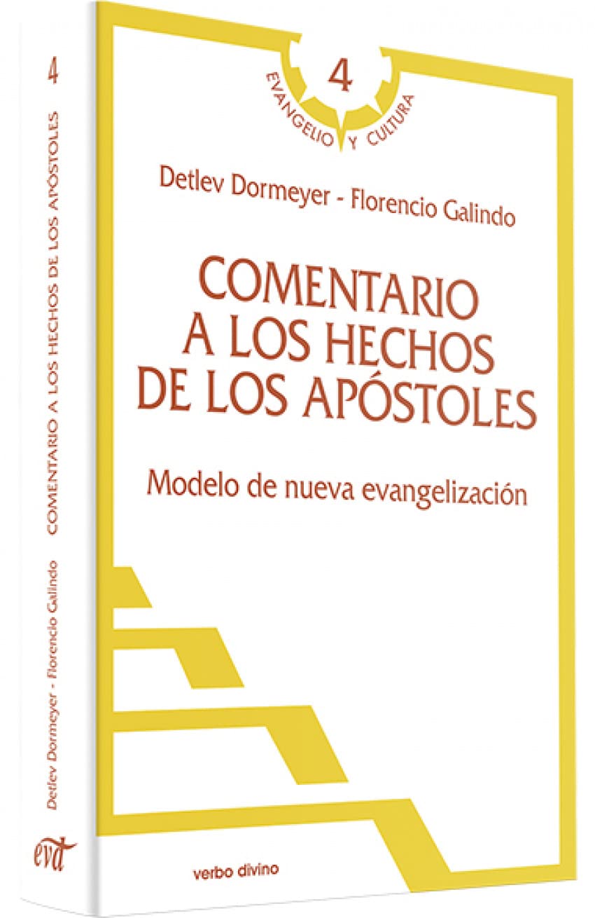 COMENTARIO A LOS HECHOS DE LOS APOSTOLES. MODELO DE NUEVA EVANGELIZACION133005842