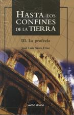 HASTA LOS CONFINES DE LA TIERRA 3. LA PROFECIA161397551