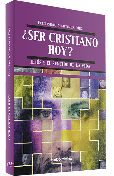 SER CRISTIANO HOY?. JESUS Y EL SENTIDO DE LA VIDA1708882687