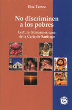 NO DISCRIMINEN A LOS POBRES. LECTURA LATINOAMERICANA CARTA DE SANTIAGO1344715726