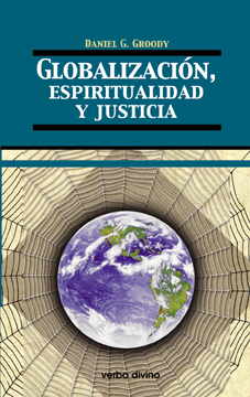 GLOBALIZACION, ESPIRITUALIDAD Y JUSTICIA1708882687
